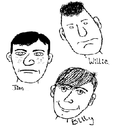 Band members - Willie, Billy, Jim