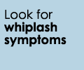Symptons of whiplash
